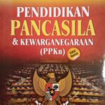 PENDIDIKAN PANCASILA DAN KEWARGANEGARAAN