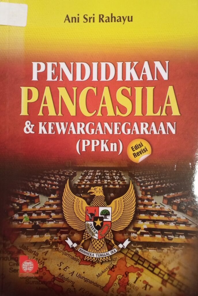 PENDIDIKAN PANCASILA DAN KEWARGANEGARAAN