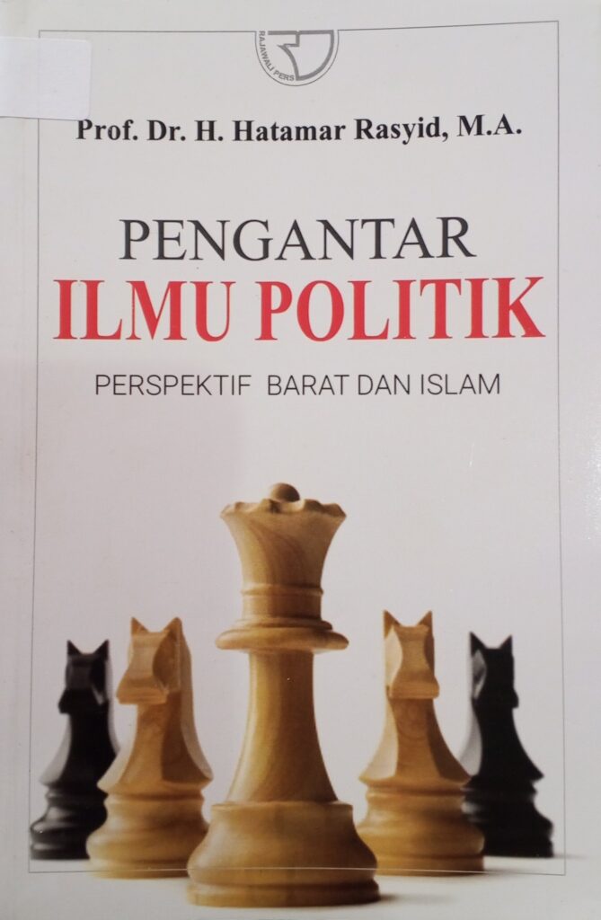 PENGANTAR ILMU POLITIK: PERSPEKTIF BARAT DAN ISLAM