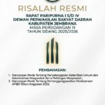 RISALAH RESMI – RAPAT PARIPURNA I S/D IV DEWAN PERWAKILAN RAKYAT DAERAH KABUPATEN JEMBRANA MASA PERSIDANGAN III TAHUN SIDANG 2025/2026